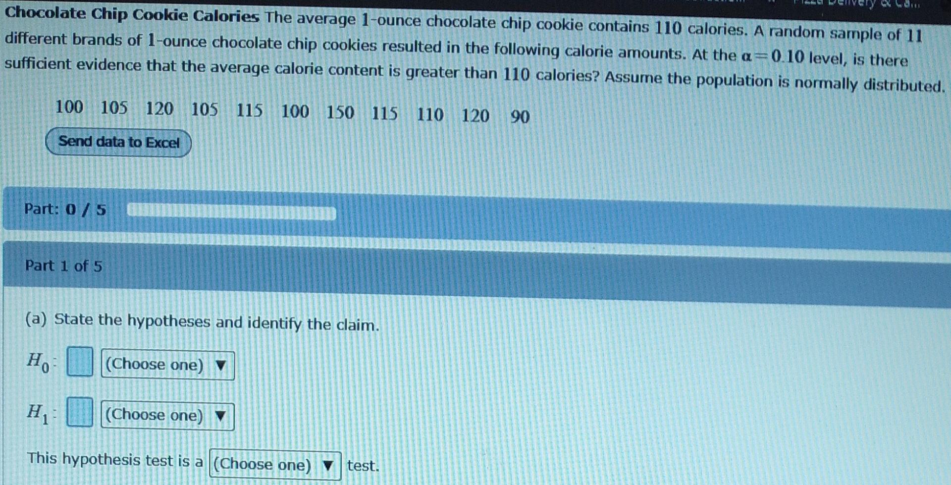 Sh Chocolate Chip Cookie Calories The Average 1 Ounce Chocolate Chip Cookie Contains 110 Calories A Random Sample Of 11 1