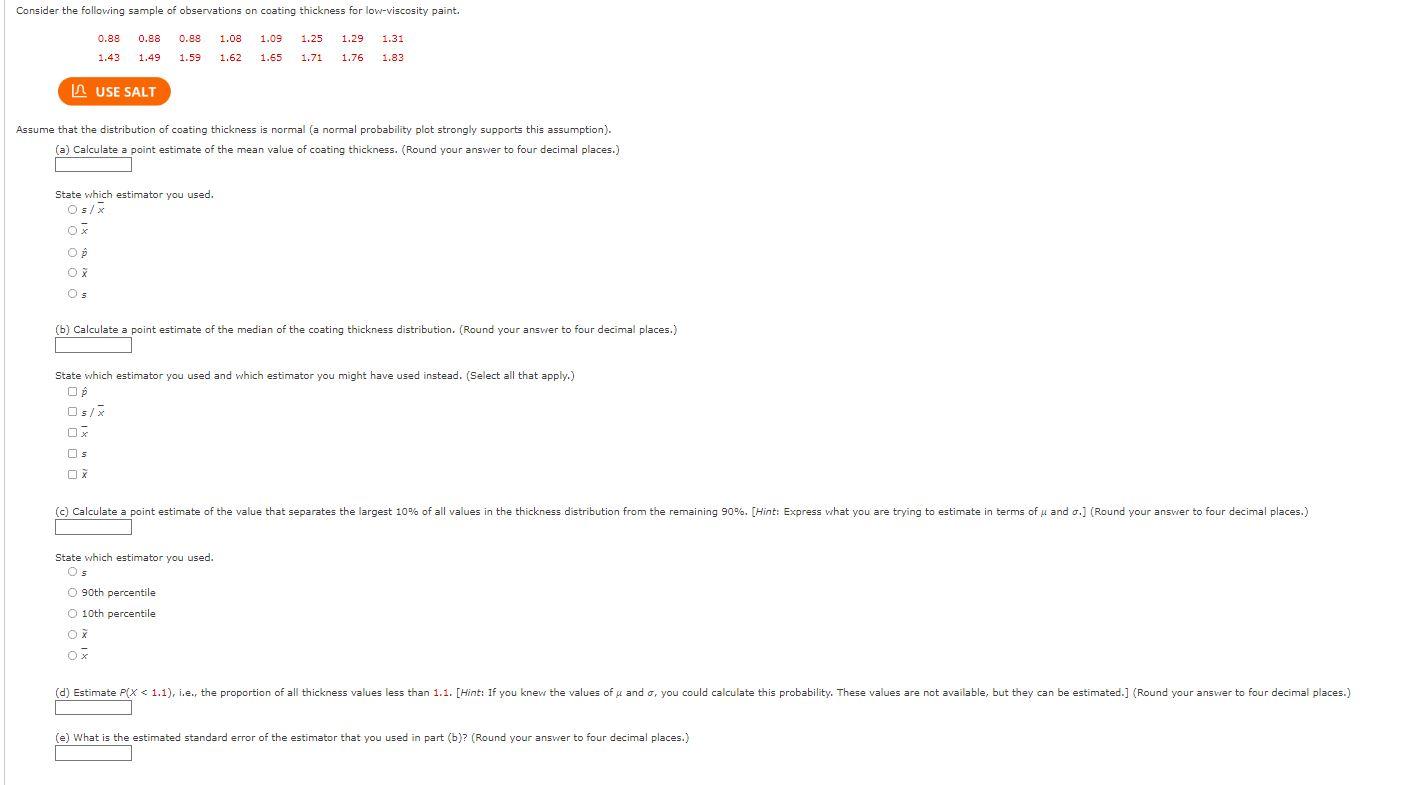 Consider The Following Sample Of Observations On Coating Thickness For Low Viscosity Paint 0 88 0 8 1 08 1 09 1 25 1 29 1