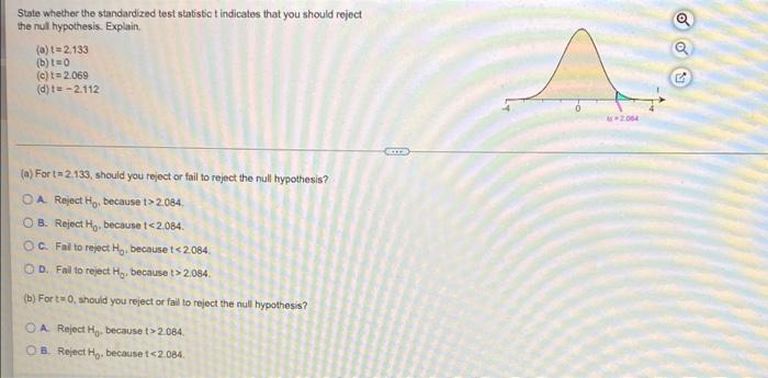 State Whether The Standardized Test Statistict Indicates That You Should Reject The Nul Hypothesis Explain A 2 133 1