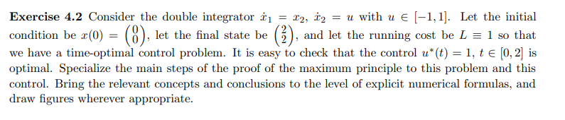 Exercise 4 2 Consider The Double Integrator Ci 22 22 U With U 1 1 Let The Initial Condition Be R 0 8 Le 1