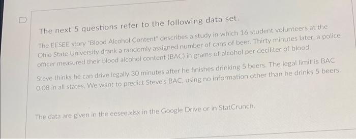 Question 9 5 Pts Referring To The Blood Alcohol Content Data What Percent Of The Variation In Bac Y Is Explained By T 3