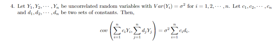 4 Let Yi Y Y Be Uncorrelated Random Variables With Var Y Oo For I 1 2 N Let C1 C2 Cn And Dy D2 1