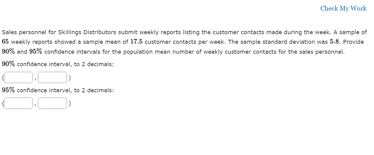 Check My Work Sales Personnel For Skillings Distributors Submit Weekly Reports Listing The Customer Contacts Made During 1