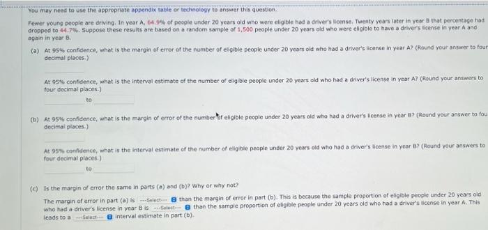 You May Need To Use The Appropriate Appendix Table Or Technology To Answer This Question Fewer Young People Are Driving 1