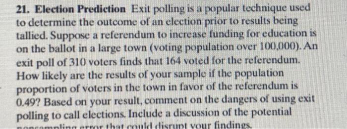 21 Election Prediction Exit Polling Is A Popular Technique Used To Determine The Outcome Of An Election Prior To Result 1