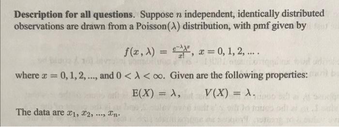 Description For All Questions Suppose N Independent Identically Distributed Observations Are Drawn From A Poisson 2 D 1