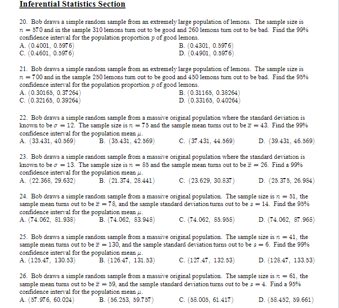 Inferential Statistics Section 20 Bob Draws A Simple Random Sample From An Extremely Large Population Of Lemons The Sa 1
