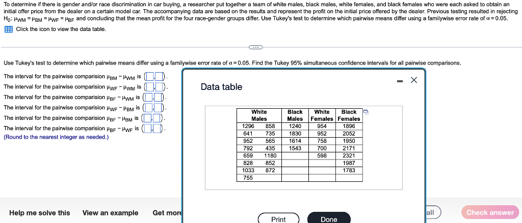 To Determine If There Is Gender And Or Race Discrimination In Car Buying A Researcher Put Together A Team Of White Male 1