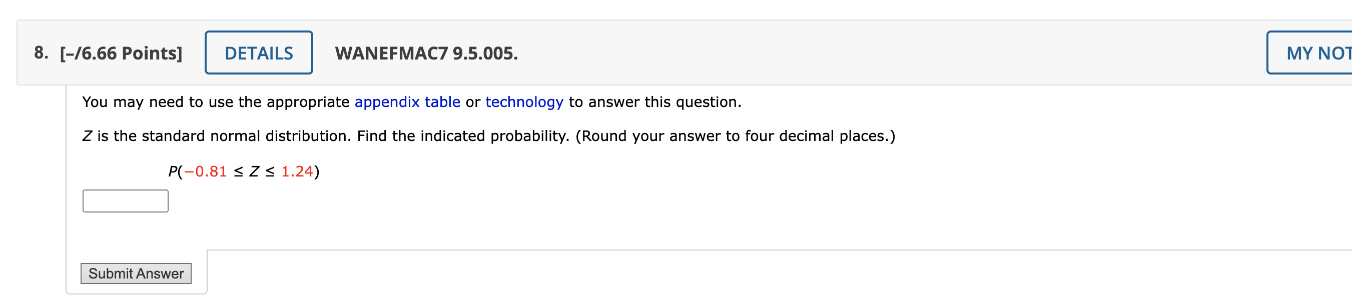 8 16 66 Points Details Wanefmac7 9 5 005 My Not You May Need To Use The Appropriate Appendix Table Or Technology To 1