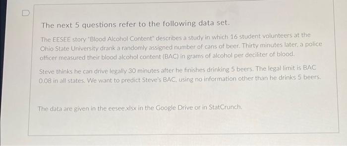 5 Pts D Question 10 Referring To The Blood Alcohol Content Data What Is The Linear Correlation Coefficient Between The 2