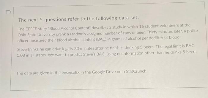 5 Pts Question 11 Referring To The Blood Alcohol Content Data Estimate The Bac Of Steve Who Drank 5 Beers Round Your A 2