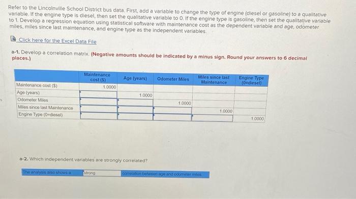 Refer To The Lincolnville School District Bus Data First Add A Variable To Change The Type Of Engine Diesel Or Gasoli 1