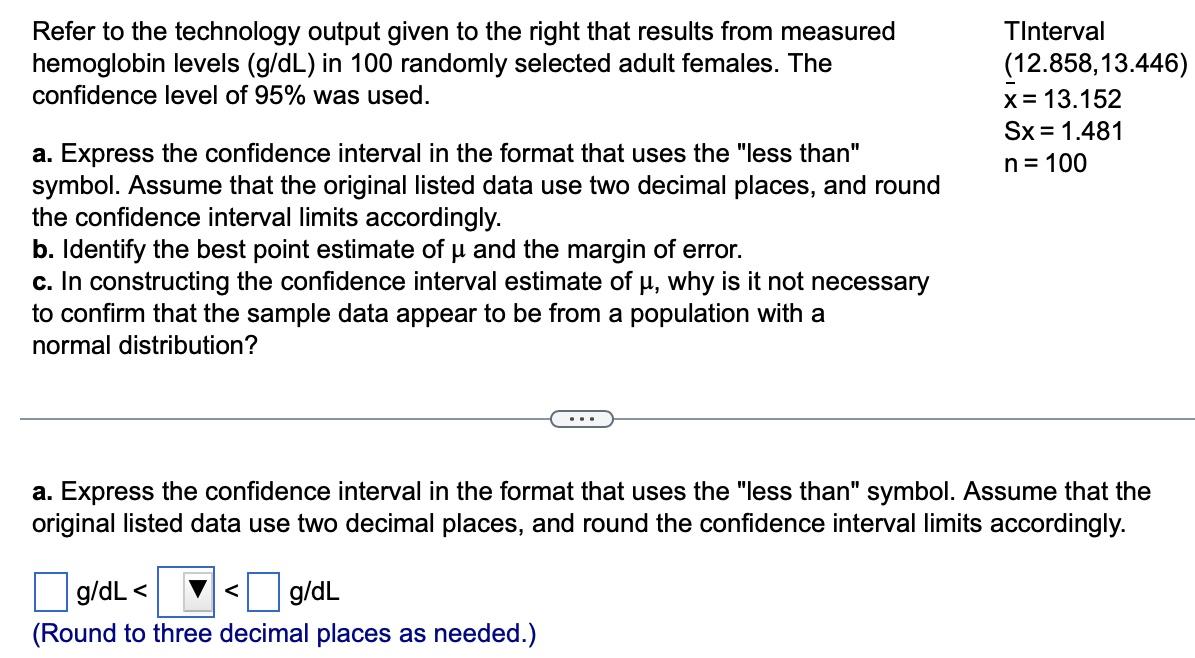 Refer To The Technology Output Given To The Right That Results From Measured Hemoglobin Levels G Dl In 100 Randomly Se 1
