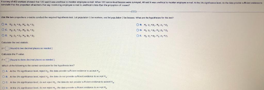 A Survey Of 460 Workers Showed That 120 Said It Was Unethical To Monitor Employee E Mail When 110 Senior Level Bosses W 1