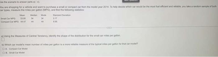 Use Be Serio To Answer Parts A Ch Won You Are Shopping For A Vehicle And Want To Purchase A Small Or Compact Car From T 2