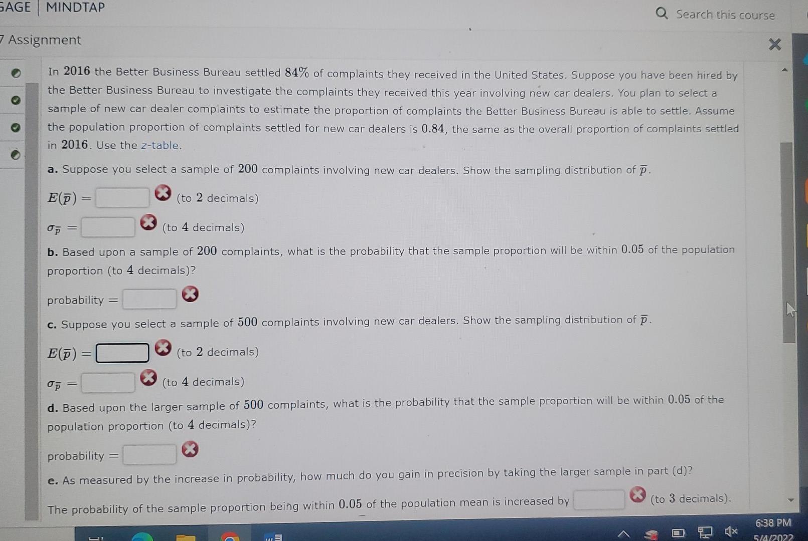 Sage Mindtap Q Search This Course Assignment X In 2016 The Better Business Bureau Settled 84 Of Complaints They Receive 1