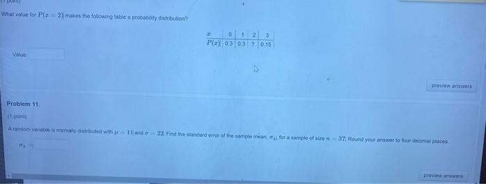 What Value For P 2 Makes The Following Table A Probability Distribution 0 1 2 3 P 0 3 0 37 0 15 Valur Preview Answers 1