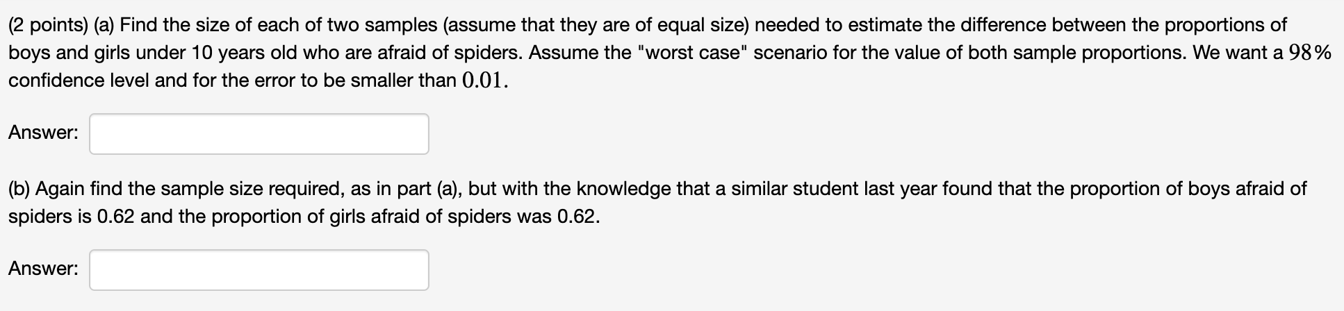 2 Points A Find The Size Of Each Of Two Samples Assume That They Are Of Equal Size Needed To Estimate The Differen 1