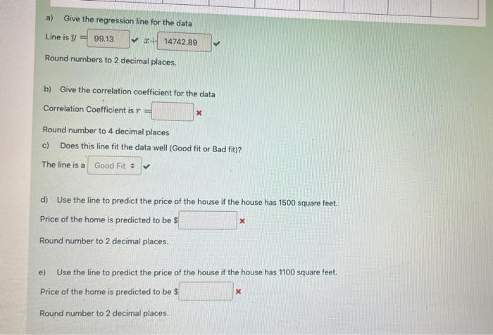 B Give The Correlation Coefficient For The Data Correlation Coefficient Is R D Use The Line To Predict The Price Of A 2