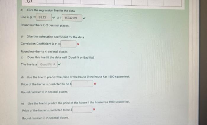 B Give The Correlation Coefficient For The Data Correlation Coefficient Is R D Use The Line To Predict The Price Of A 2