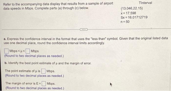 Refer To The Accompanying Data Display That Results From A Sample Of Airport Data Speeds In Mbps Complete Parts A Thr 1