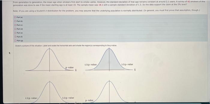 From Generation To Generation The Mean Age When Smokers Start To Make Varies However The Standard Deviation Of The Age 1