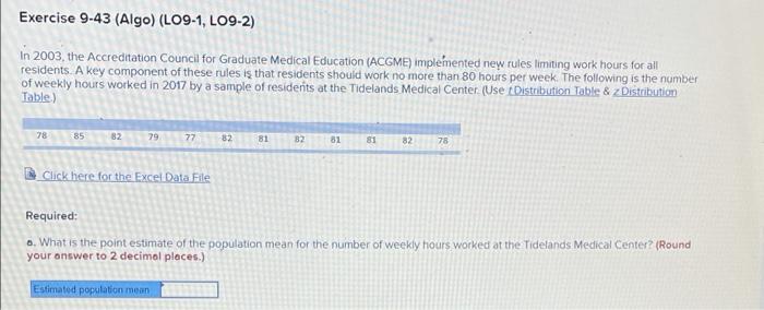 Exercise 9 43 Algo Lo9 1 Lo9 2 In 2003 The Accreditation Council For Graduate Medical Education Acgme Implemente 1