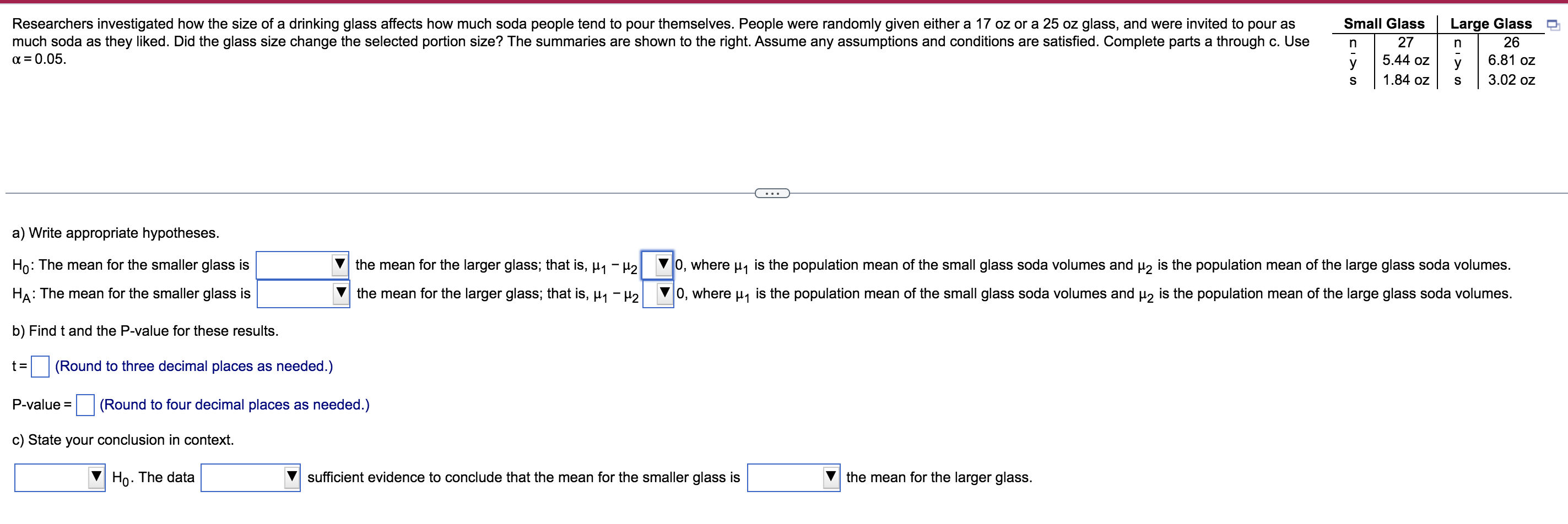 Researchers Investigated How The Size Of A Drinking Glass Affects How Much Soda People Tend To Pour Themselves People W 1