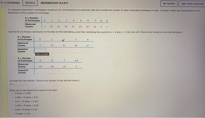 4 1 12 Points Details Devorestat9 14 2 017 My Notes Ask Your Teacher In A Genetics Experiment Investigators Looked A 1