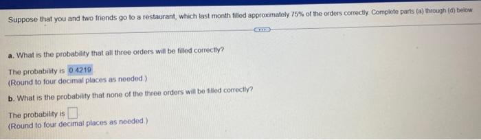 B What Is The Probability That None Of The Three Orders Will Be Filled Correctly 1