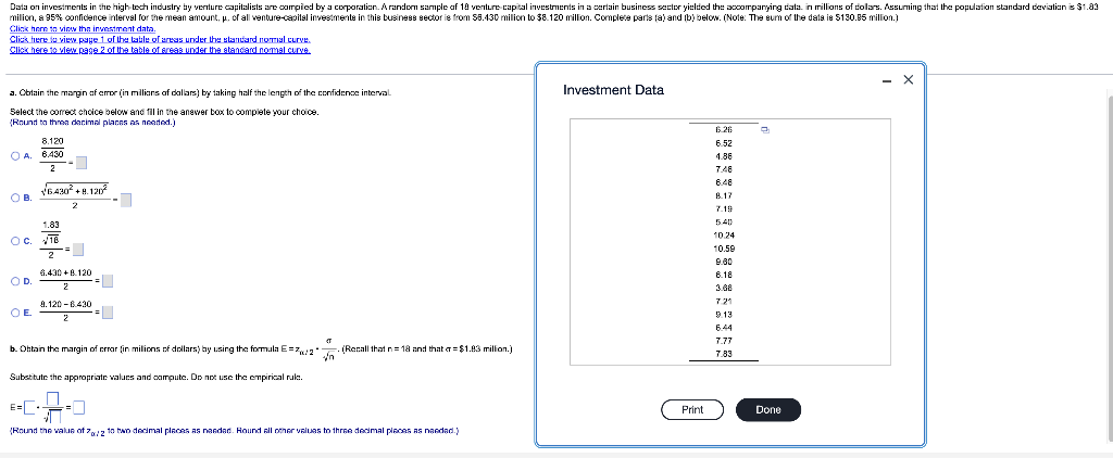 Data On Investments In The High Tech Industry By Verture Capitalists Are Compied By A Corporation A Random Sample Of 10 1