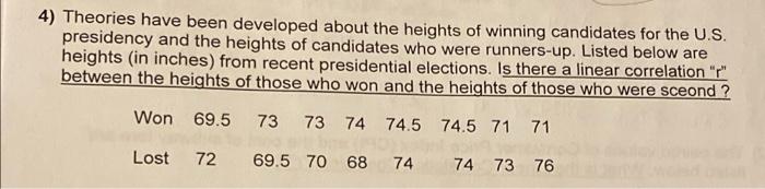 4 Theories Have Been Developed About The Heights Of Winning Candidates For The U S Presidency And The Heights Of Candi 1