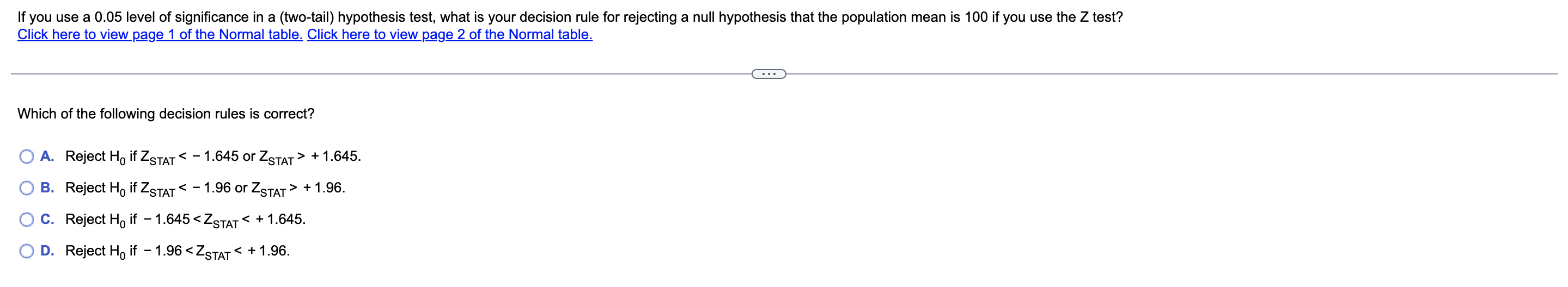 If You Use A 0 05 Level Of Significance In A Two Tail Hypothesis Test What Is Your Decision Rule For Rejecting A Null 1