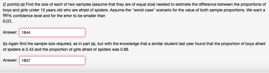 2 Points A Find The Size Of Each Of Two Samples Assume That They Are Of Equal Size Needed To Estimate The Differen 1