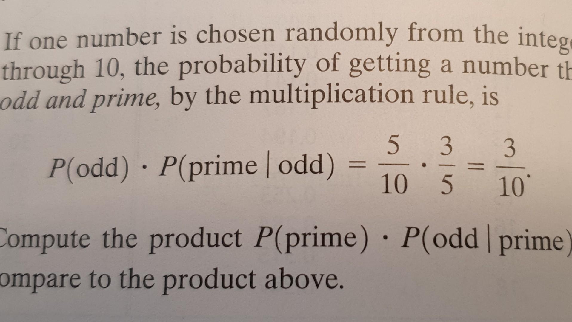 If One Number Is Chosen Randomly From The Integ Through 10 The Probability Of Getting A Number Th Odd And Prime By The 1