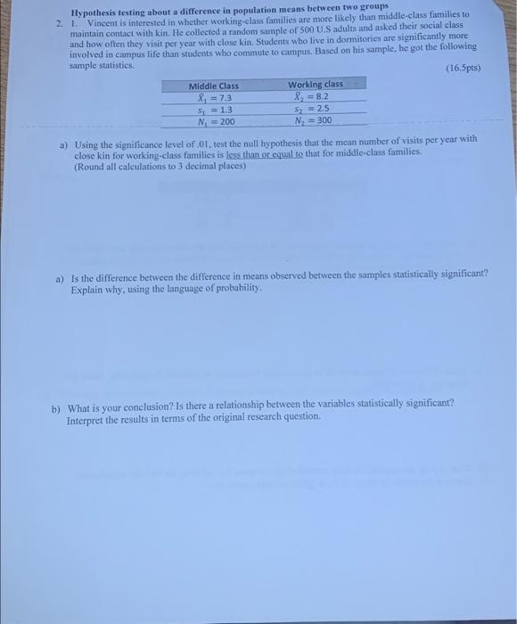 Hypothesis Testing About A Difference In Population Means Between Two Groups 2 1 Vincent Is Interested In Whether Work 1