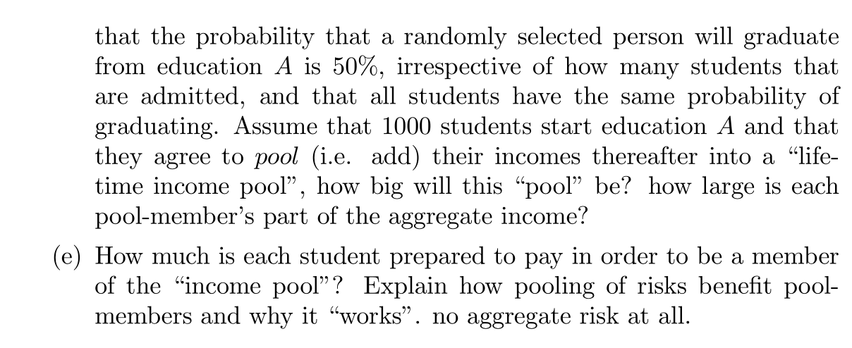 3 25 Points Assume That You Have Been Admitted To Two Different University Educations A And B Education A Is Very Ad 2