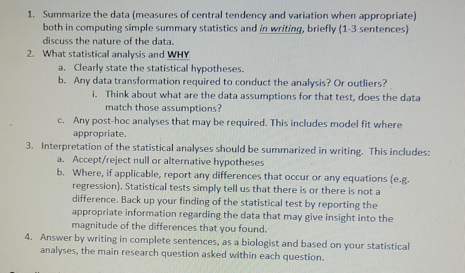 1 Summarize The Data Measures Of Central Tendency And Variation When Appropriate Both In Computing Simple Summary Sta 1