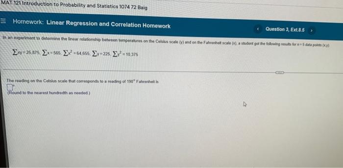 Mat 121 Introduction To Probability And Statistics 1074 72 Baig Homework Linear Regression And Correlation Homework Que 1