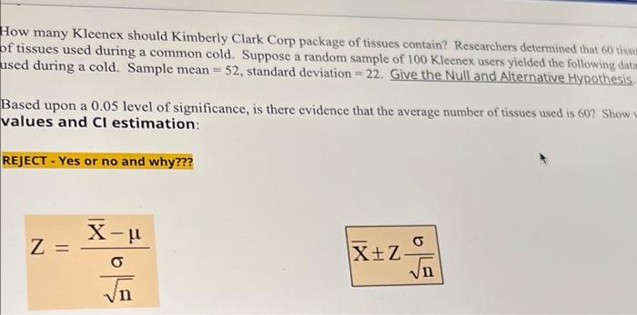 How Many Kleenex Should Kimberly Clark Corp Package Of Tissues Contain Researchers Determined That 60 Tissu Of Tissues 1