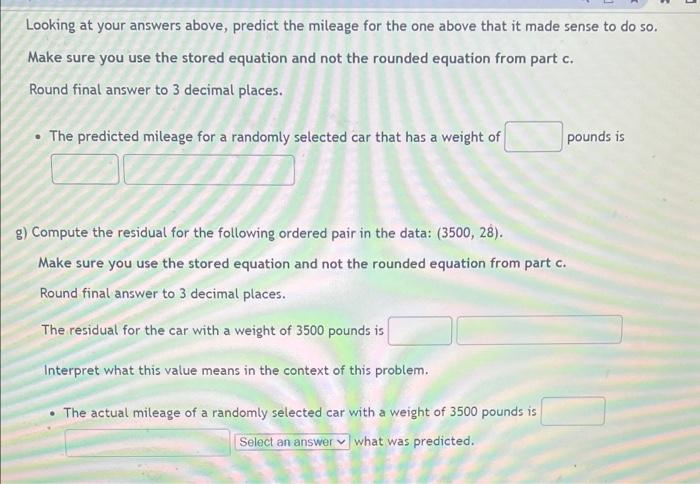 The Weight Of A Car In Pounds Can Influence The Mileage In Mpg That The Car Can Obtain A Random Sample Of 17 Cars W 3