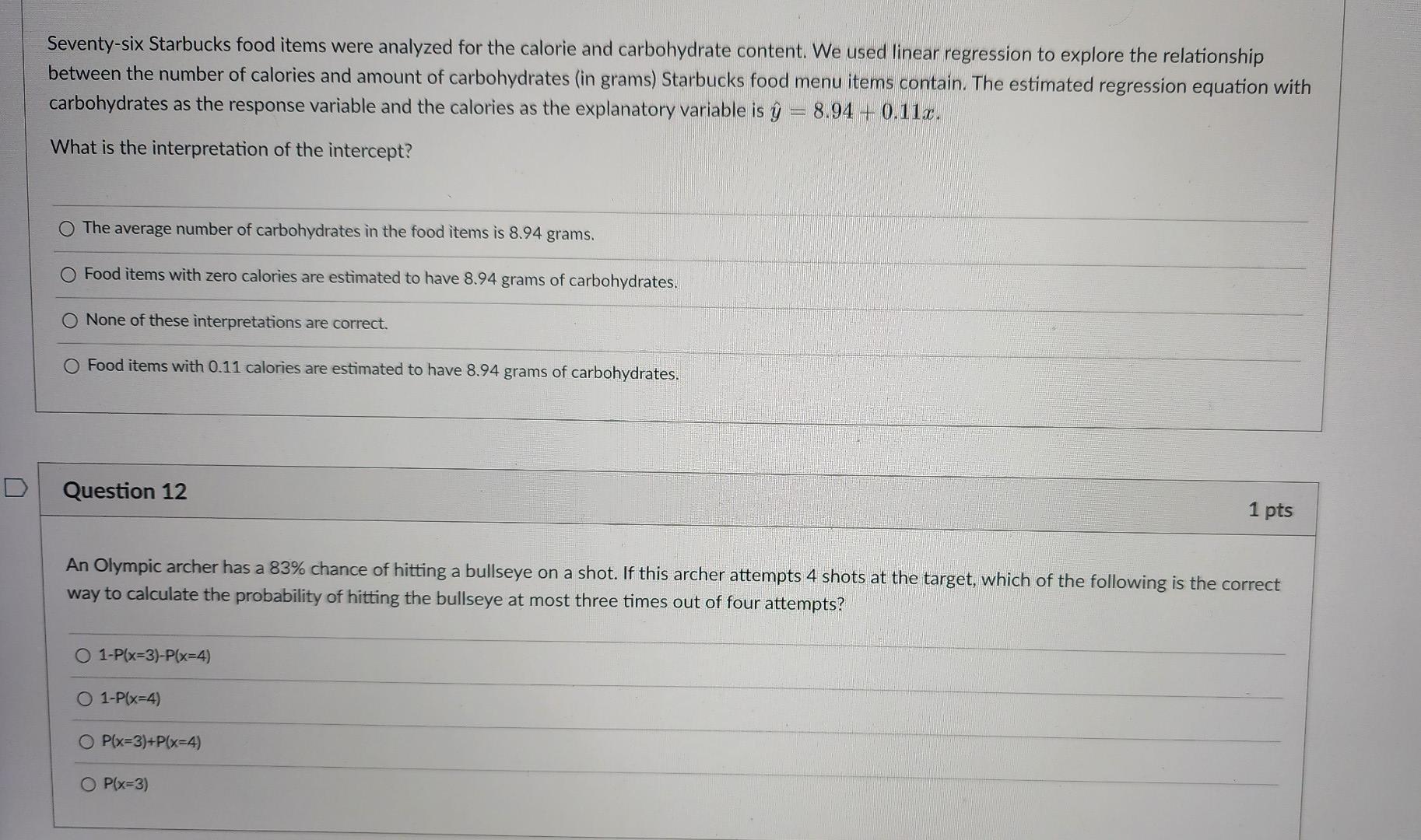 Seventy Six Starbucks Food Items Were Analyzed For The Calorie And Carbohydrate Content We Used Linear Regression To Ex 1