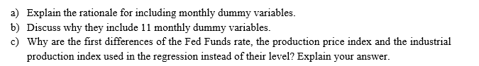 Question 2 A Key Tenet Of Modern Macroeconomic Theory Is That The Actions Taken By Policy Makers Can Have Real Effects 2