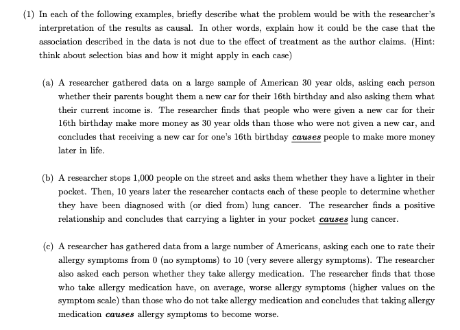 1 In Each Of The Following Examples Briefly Describe What The Problem Would Be With The Researcher S Interpretation O 1