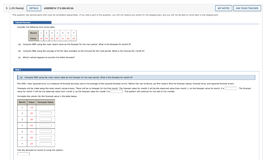 3 31 Points Details Aswsbe14 17 E 004 Mi Sa My Notes Ask Your Teacher This Question Has Several Parts That Must 1
