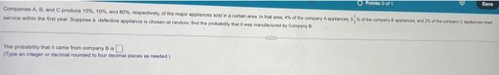 O Points Of Save Companies A B And Produce 10 10 And 80 Activity Of The Major Appliances Sold In A Certain Are In 1