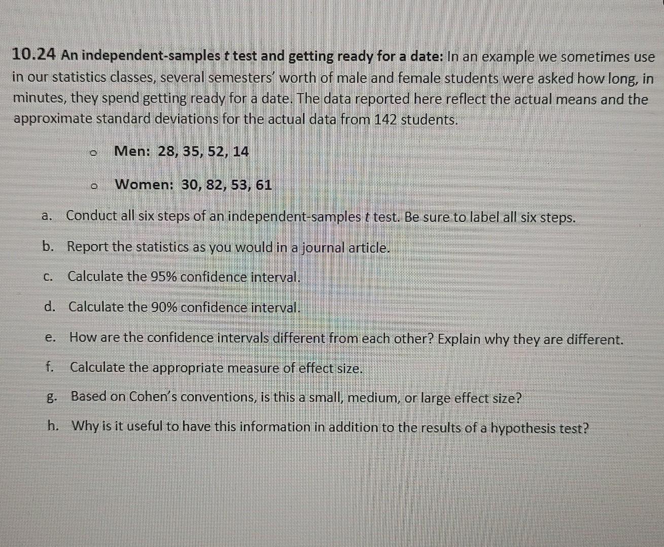 10 24 An Independent Samples T Test And Getting Ready For A Date In An Example We Sometimes Use In Our Statistics Class 1