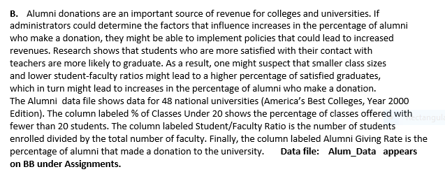 B Alumni Donations Are An Important Source Of Revenue For Colleges And Universities If Administrators Could Determine 1