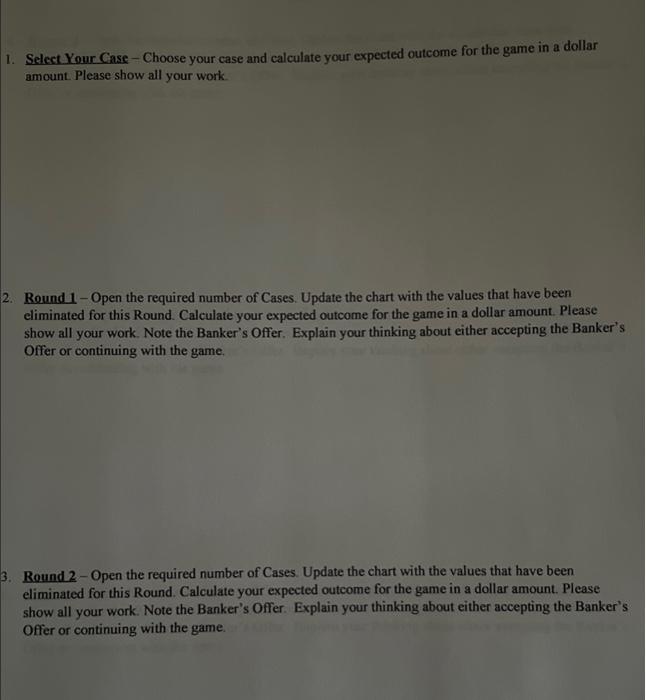 Math 146 Project 2 Deal Or No Deal Expected Outcomes Name Due Date Project 2 Will Determine The Expected Outcome For 2