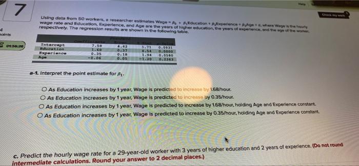 7 Using Data From 50 Workers A Researcher Estimates Wage Education Experience Wage Rate And Education Experience And 1